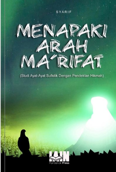 MENAPAKI ARAH MA’RIFAT